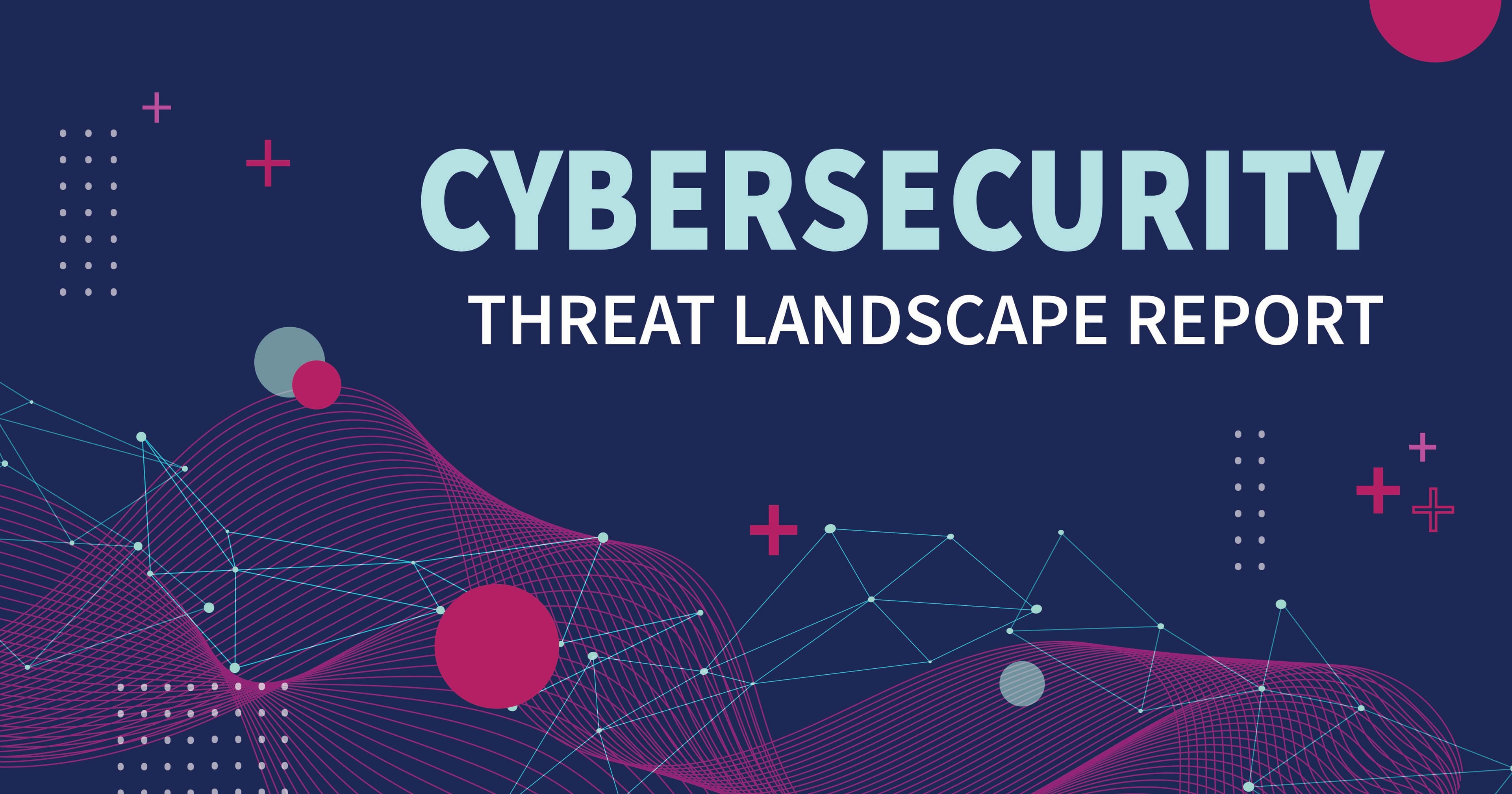 Cybersecurity Threat-Landscape Report for 2026