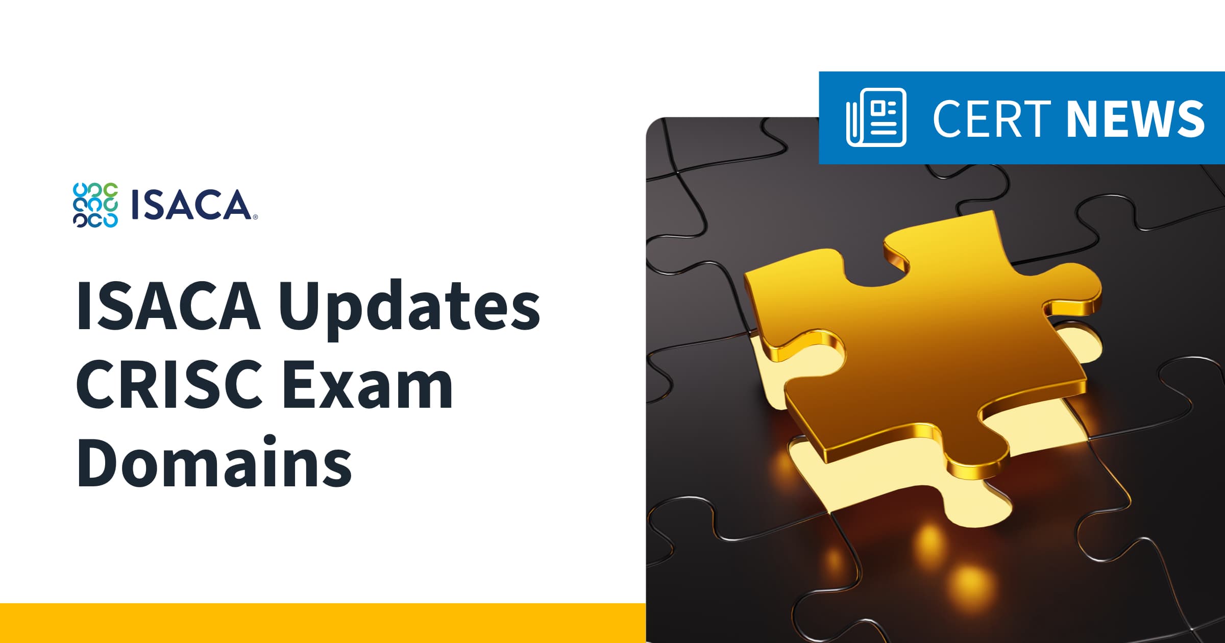 ISACA Updates CRISC Exam Cert News Blog